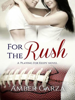 cover image of For the Rush